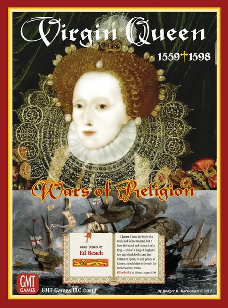 Virgin Queen: Wars of Religion 1559-1598 By GMT Games