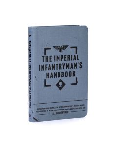 The Imperial Infantryman's Handbook