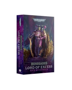 Renegades: Lord of Excess Paperback